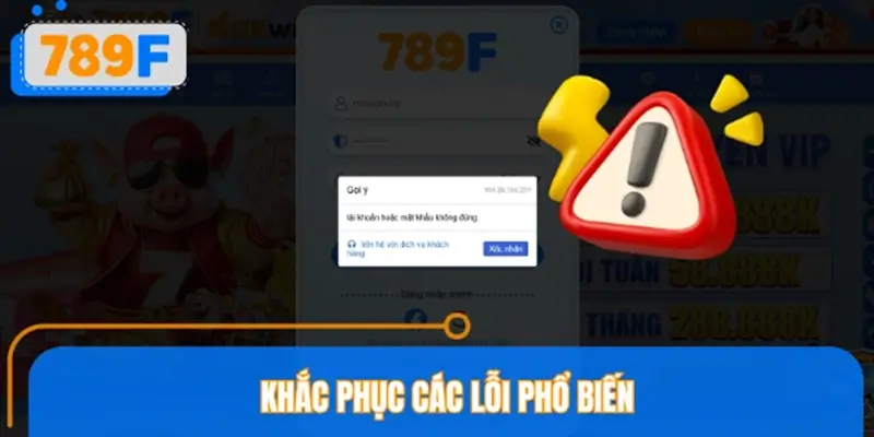 Những lỗi đăng nhập phổ biến cần lưu ý