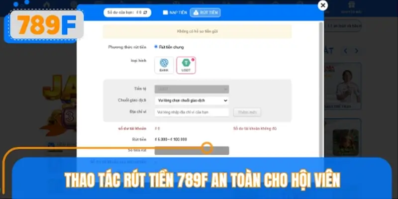 Quy trình rút tiền 789F bài bản, nhanh chóng