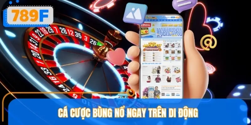 Quyền lợi khi tải app 789F ngay hôm nay