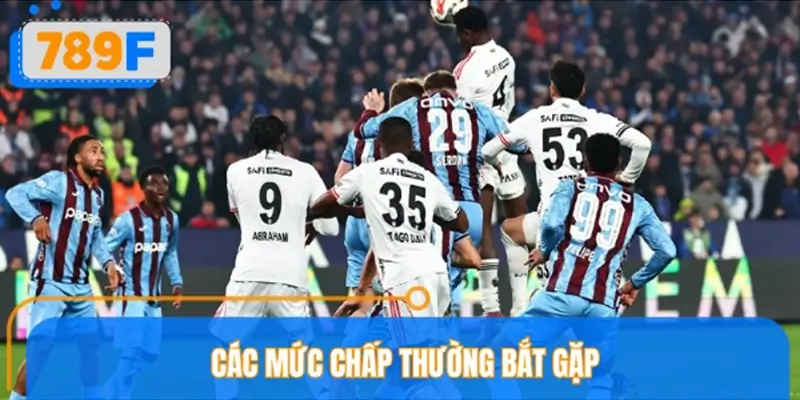 Các mức chấp thường bắt gặp giữa Besiktas vs Trabzonspor