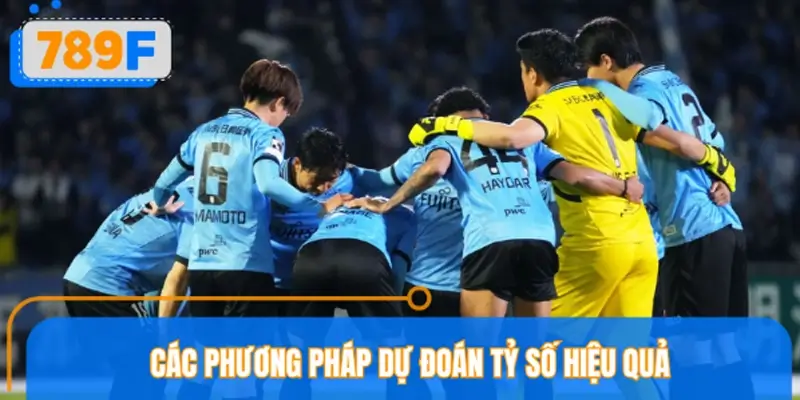 Các phương pháp dự đoán tỷ số Kawasaki Frontale vs Vissel Kobe hiệu quả
