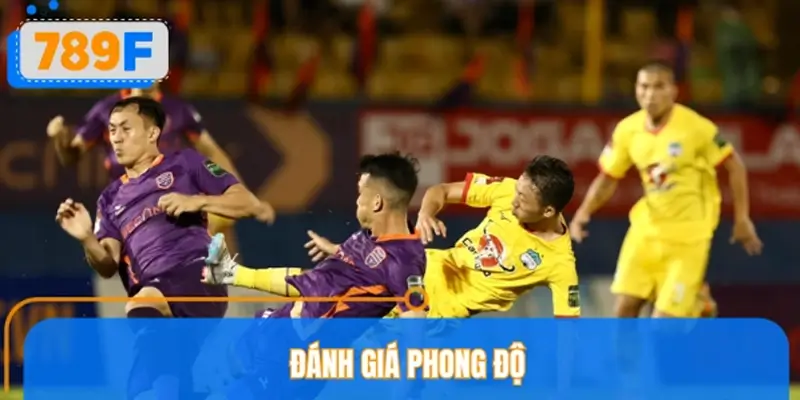 Đánh giá phong độ Hoàng Anh Gia Lai vs Becamex Bình Dương