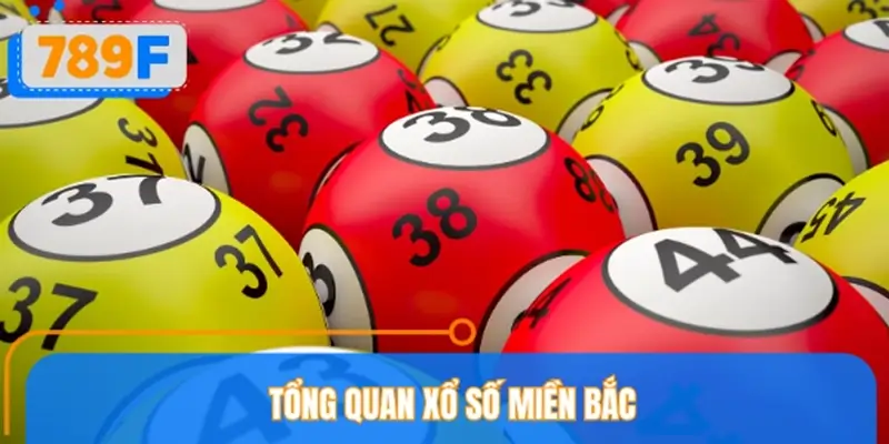 Xổ số miền Bắc là gì?